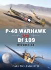 P-40 Warhawk vs Bf 109 : MTO 1942-44 - Book