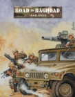 Road to Baghdad : Iraq 2003 - Book