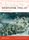 Demyansk 1942-43 : The frozen fortress - Book