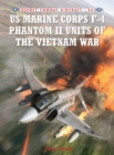 US Marine Corps F-4 Phantom II Units of the Vietnam War - eBook