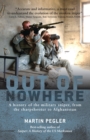 Out of Nowhere : A history of the military sniper, from the Sharpshooter to Afghanistan - eBook