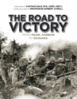 The Road to Victory : From Pearl Harbor to Okinawa - eBook
