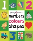 Numbers, Colours, Shapes : First 100 Soft To Touch - Book