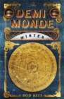 The Demi-Monde: Winter : Book I of the Demi-Monde - Book