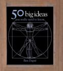 50 Big Ideas You Really Need to Know - eBook