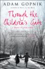Through The Children's Gate : A Home in New York - eBook