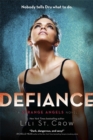 Strange Angels: Defiance : Book 4 - Book