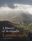 A History of Scotland's Landscapes - Book
