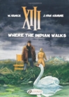 XIII 2 - Where The Indian Walks - Book
