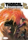Thorgal Vol. 0: The Betrayed Sorceress - Book