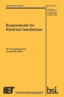 Requirements for Electrical Installations, IET Wiring Regulations, Seventeenth Edition, BS 7671:2008+A3:2015 - Book