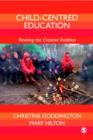 Child-Centred Education : Reviving the Creative Tradition - eBook