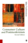 Consumer Culture and Postmodernism - eBook
