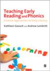 Teaching Early Reading and Phonics : Creative Approaches to Early Literacy - Book