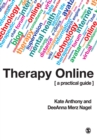 Therapy Online : A Practical Guide - eBook