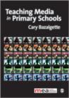 Teaching Media in Primary Schools - Book