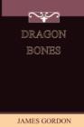 Dragon Bones - Book