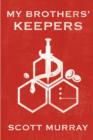 My Brother's Keepers - Book