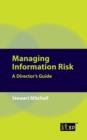Managing Information Risk : A Director's Guide - Book