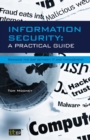 Information Security a Practical Guide : Bridging the Gap Between IT and Management - Book