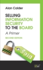 Selling Information Security to the Board : A Primer - Book