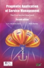 Pragmatic Application of Service Management : The Five Anchor Approach - Book