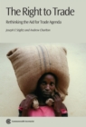 The Right to Trade : Rethinking the Aid for Trade Agenda - Book
