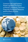 Common Law Legal Systems Model Legislative Provisions on Money Laundering, Terrorism Financing, Preventive Measures and Proceeds of Crime - Book