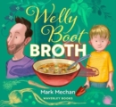 Welly Boot Broth - Book