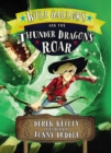 Will Gallows and the Thunder Dragon's Roar - Book