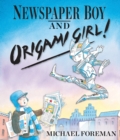 Newspaper Boy and Origami Girl - Book