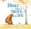 Bear Has a Story to Tell - Book