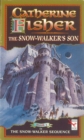 The Snow-Walker's Son - Book