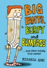 Big Pants, Burpy and Bumface - Book