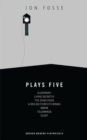 Fosse: Plays Five - Book