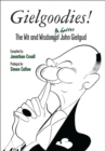 Gielgoodies! : The Wit and Wisdom (& Gaffes) of John Gielgud - eBook