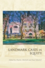 Landmark Cases in Equity - Book