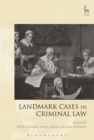 Landmark Cases in Criminal Law - Book