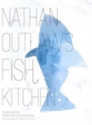 Nathan Outlaw's Fish Kitchen - Book