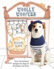 Woolly Woofers : Over 20 Knitwear Designs for Dogs of All Shapes and Sizes - Book