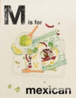 Alphabet Cooking: M is for Mexican - Book