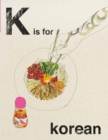 Alphabet Cooking: K is for Korean - Book