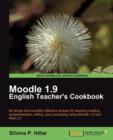 Moodle 1.9: The English Teacher's Cookbook - Book