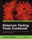 Selenium Testing Tools Cookbook - Book