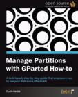 Manage Partitions with GParted How-to - Book