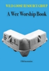A Wee Worship Book : Fifth Incarnation - Book