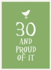 30 and Proud of it - Book