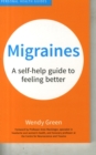 Migraines : A Self-Help Guide to Feeling Better - Book