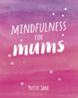 Mindfulness for Mums - Book