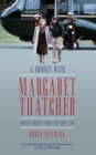 A Journey with Margaret Thatcher - eBook